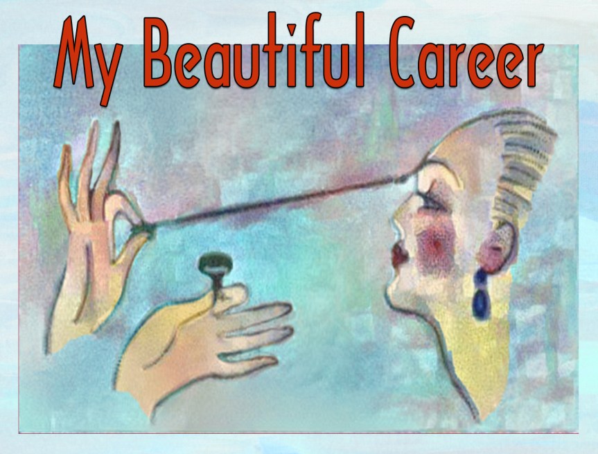 "My Beautiful Career" Beauty "L’Institut de Beauté" Capus Nicholson translation adaptation
